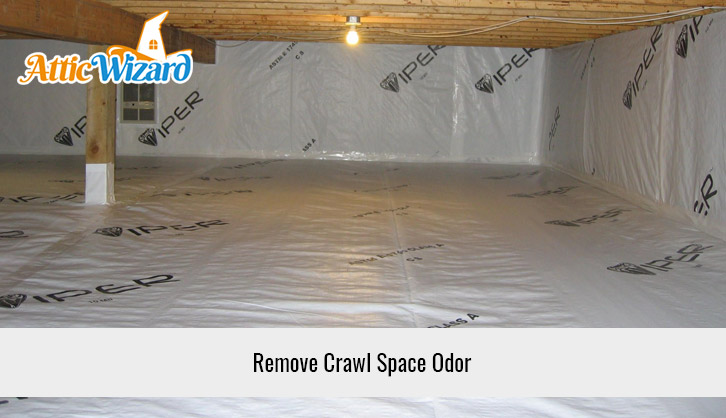 Remove Crawl Space Odor