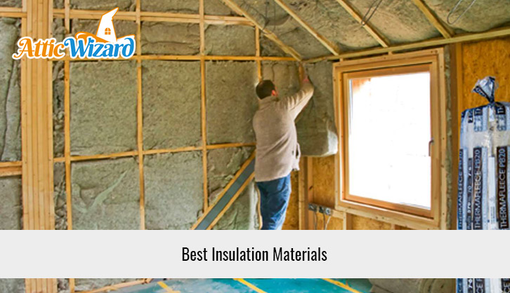 Best Insulation Materials