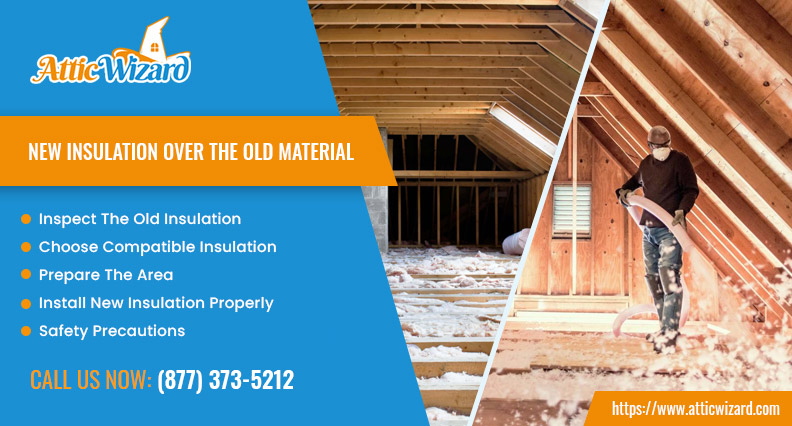 New Insulation Over The Old Material